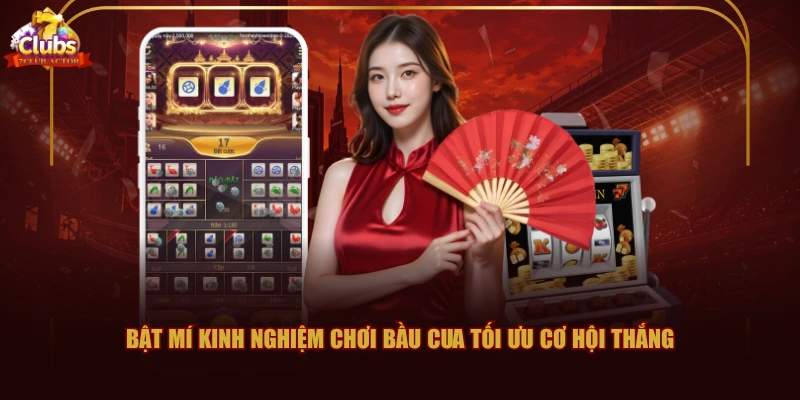 Bật mí kinh nghiệm chơi Bầu Cua tối ưu cơ hội thắng